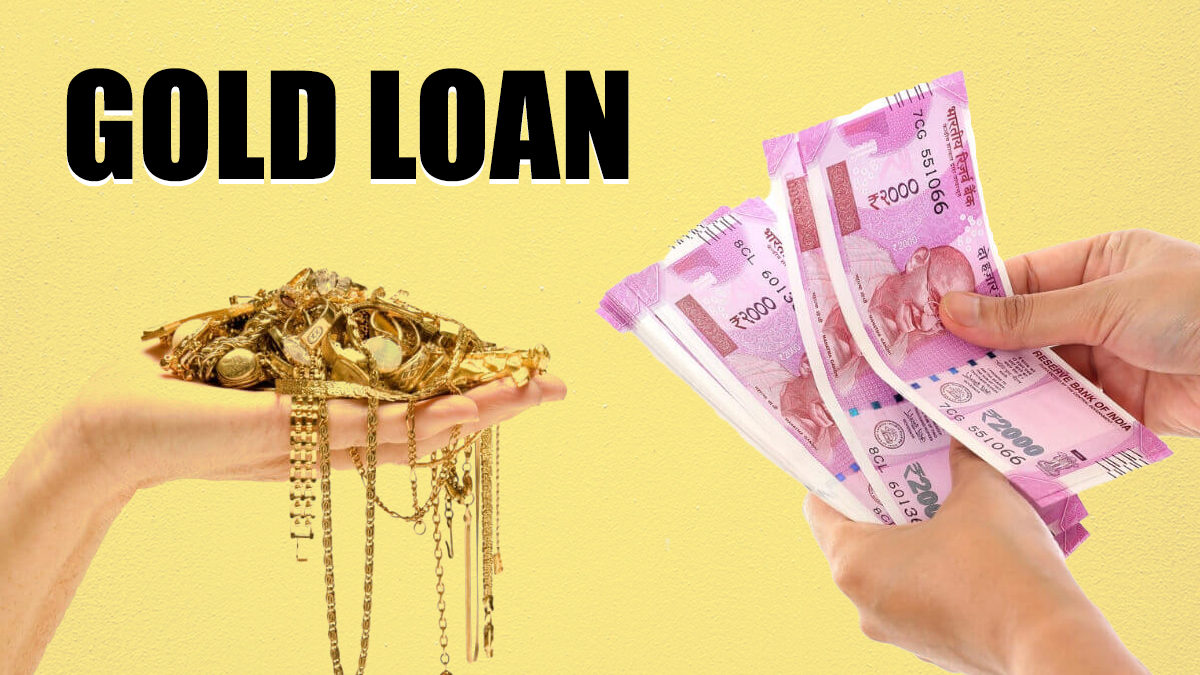 What is Gold Loan, Complete information